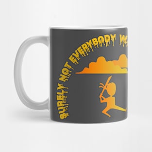 surely everybody was kung fu fighting shirt Mug